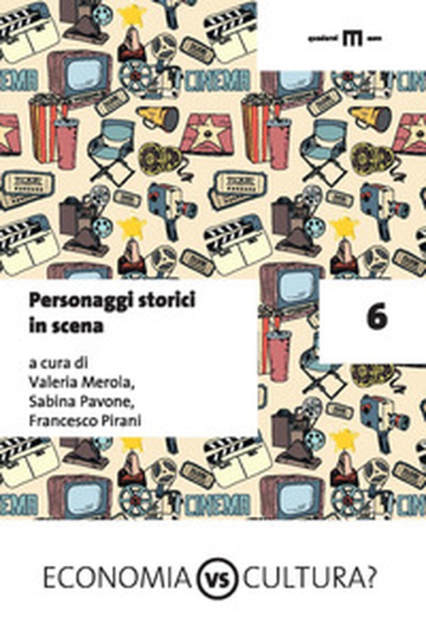 Personaggi storici in scena - Vol. 6 - Librerie.coop Personaggi storici in scena - Vol. 6 - Librerie.coop