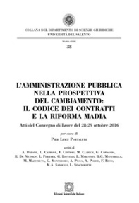 L'amministrazione pubblica nella prospettiva del cambiamento: il codice dei contratti e la riforma Madia - Librerie.coop