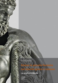 Statue in piccolo formato nel mondo greco e romano. La scultura ideale - Librerie.coop Statue in piccolo formato nel mondo greco e romano. La scultura ideale - Librerie.coop