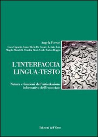 L'interfaccia lingua-testo. Natura e funzioni dell'articolazione informativa dell'enunciato - Librerie.coop