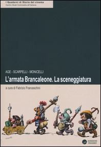 L'armata Brancaleone. La sceneggiatura - Librerie.coop