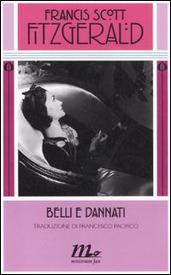 Belli e dannati - Librerie.coop Belli e dannati - Librerie.coop