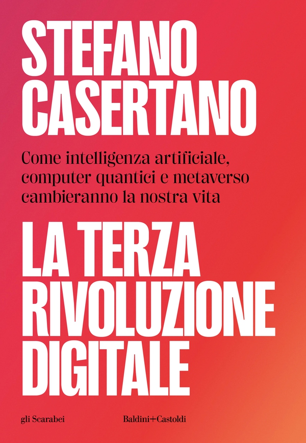 La terza rivoluzione digitale - Librerie.coop La terza rivoluzione digitale - Librerie.coop