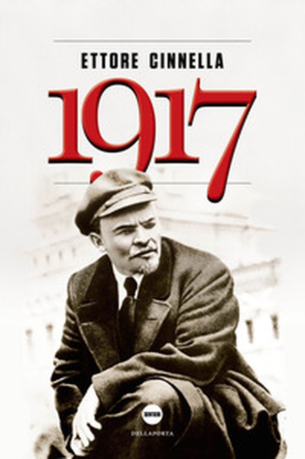1917. La Russia verso l'abisso - Librerie.coop 1917. La Russia verso l'abisso - Librerie.coop