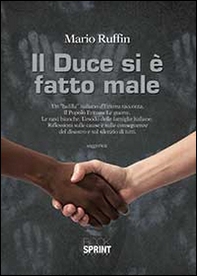 Il duce si è fatto male - Librerie.coop