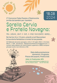 Sorella Cervia e Fratello Navegna. Tra aquile, bufi e lupi, il mio racconto libero - Librerie.coop