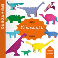 Dinosauri. Origamini - Librerie.coop