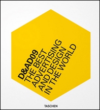 D&AD 2009. The best advertising and design in the world. Ediz. italiana, spagnola e portoghese - Librerie.coop D&AD 2009. The best advertising and design in the world. Ediz. italiana, spagnola e portoghese - Librerie.coop