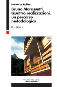 Bruno Morassutti Quattro realizzazioni, un percorso metodologico - Librerie.coop Bruno Morassutti Quattro realizzazioni, un percorso metodologico - Librerie.coop