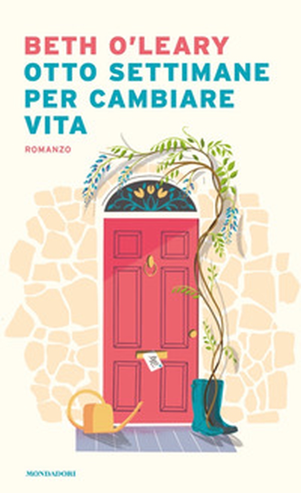 Otto settimane per cambiare vita - Librerie.coop Otto settimane per cambiare vita - Librerie.coop