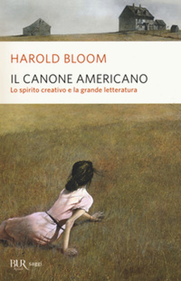 Il canone americano. Lo spirito creativo e la grande letteratura - Librerie.coop Il canone americano. Lo spirito creativo e la grande letteratura - Librerie.coop