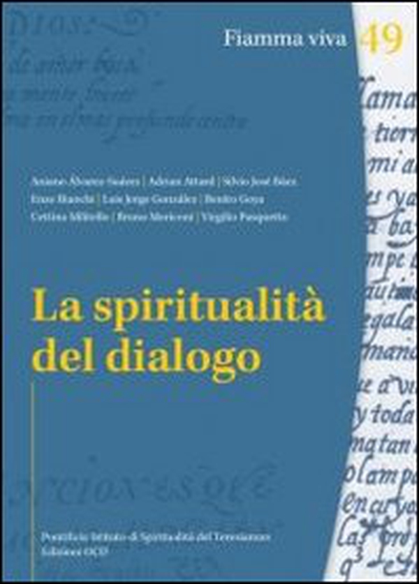 La spiritualità del dialogo - Librerie.coop
