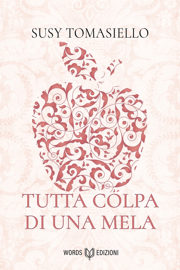 Tutta colpa di una mela - Librerie.coop Tutta colpa di una mela - Librerie.coop