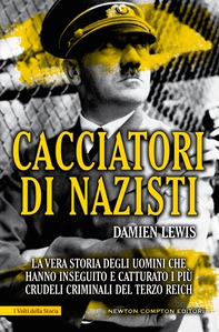 Cacciatori di nazisti - Librerie.coop Cacciatori di nazisti - Librerie.coop