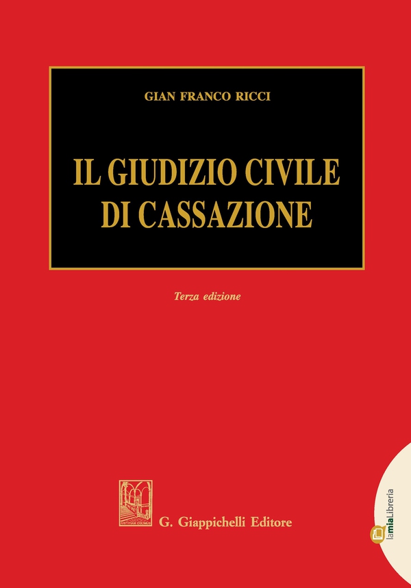 Il Giudizio civile di Cassazione - Librerie.coop Il Giudizio civile di Cassazione - Librerie.coop