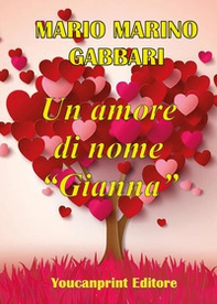 Un amore di nome «Gianna» - Librerie.coop