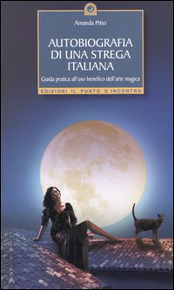 Autobiografia di una strega italiana - Librerie.coop Autobiografia di una strega italiana - Librerie.coop