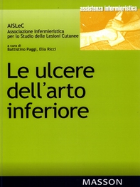 Le ulcere dell'arto inferiore - Librerie.coop Le ulcere dell'arto inferiore - Librerie.coop