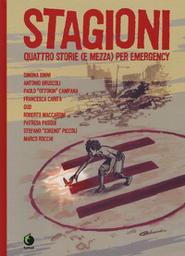 Stagioni. Quattro storie (e mezza) per Emergency - Librerie.coop Stagioni. Quattro storie (e mezza) per Emergency - Librerie.coop