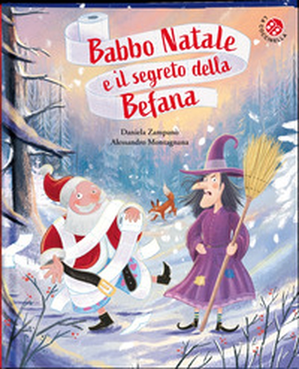 Babbo Natale e il segreto della Befana - Librerie.coop