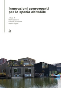 Innovazioni convergenti per lo spazio abitabile - Librerie.coop