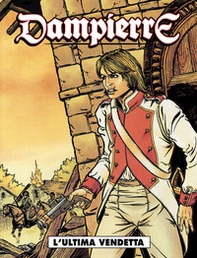 L'ultima vendetta. Dampierre - Librerie.coop