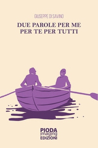 Due parole per me per te per tutti - Librerie.coop