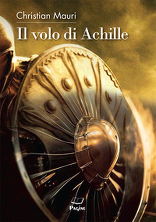 Il volo di Achille - Librerie.coop Il volo di Achille - Librerie.coop