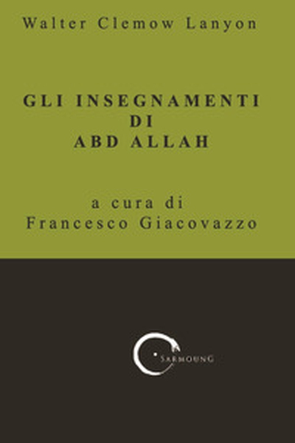 Gli insegnamenti di Abd Allah - Librerie.coop Gli insegnamenti di Abd Allah - Librerie.coop
