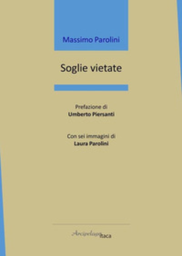 Soglie vietate - Librerie.coop Soglie vietate - Librerie.coop