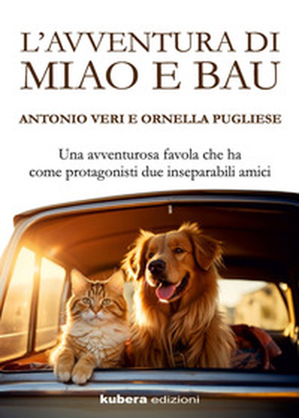 L'avventura di Miao e Bau - Librerie.coop L'avventura di Miao e Bau - Librerie.coop