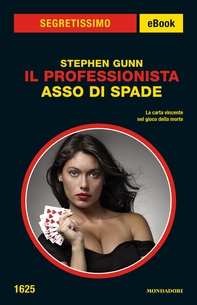 Il Professionista - Asso di spade (Segretissimo) - Librerie.coop