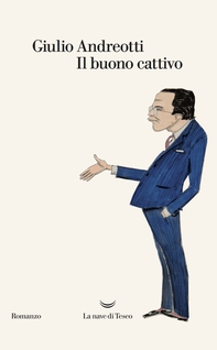 Il buono cattivo - Librerie.coop Il buono cattivo - Librerie.coop