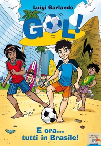 Gol! - 2. E ora... tutti in Brasile! - Librerie.coop