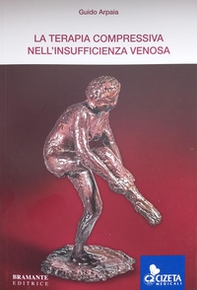 La terapia compressiva nell'insufficienza venosa - Librerie.coop
