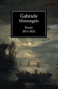 Poesie 2013-2022 - Librerie.coop