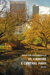 Io, l'amore e Central Park - Librerie.coop
