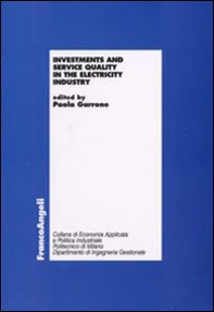 Investments and service quality in the electricity industry - Librerie.coop