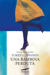 Una bambina perduta - Librerie.coop