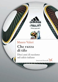 Che razza di tifo - Librerie.coop Che razza di tifo - Librerie.coop