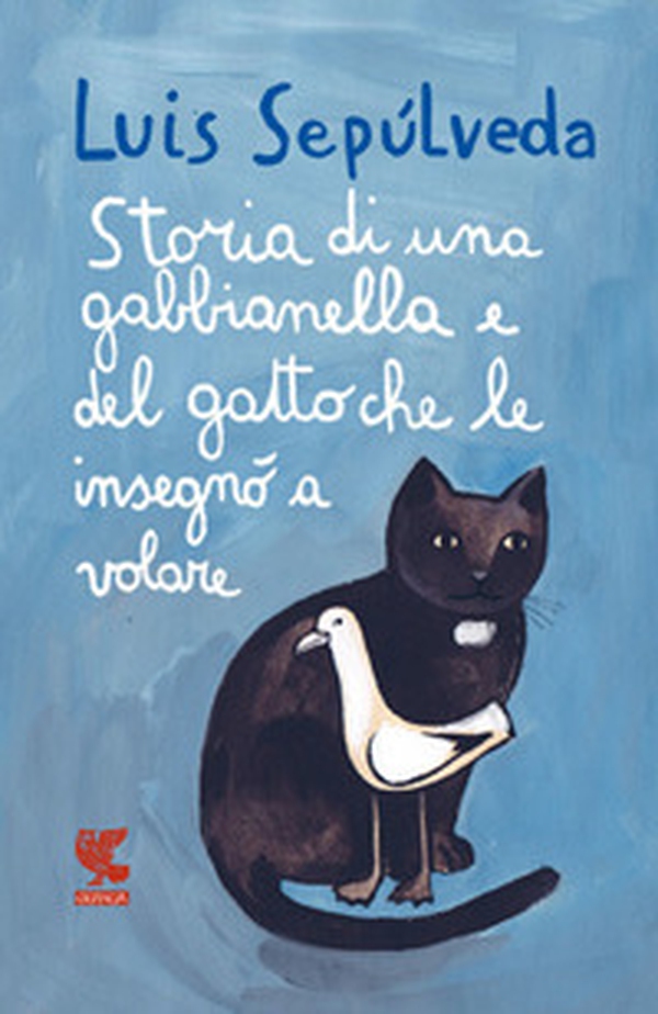 Storia di una gabbianella e del gatto che le insegnò a volare - Librerie.coop Storia di una gabbianella e del gatto che le insegnò a volare - Librerie.coop