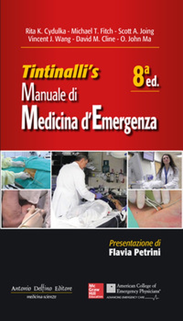 Tintinalli's manuale di medicina di emergenza - Librerie.coop Tintinalli's manuale di medicina di emergenza - Librerie.coop