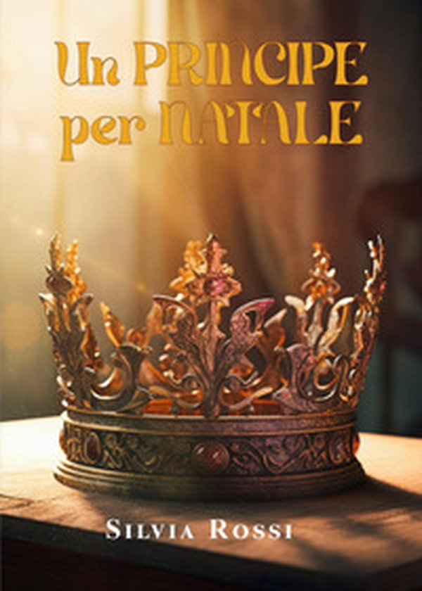 Un principe per Natale - Librerie.coop Un principe per Natale - Librerie.coop