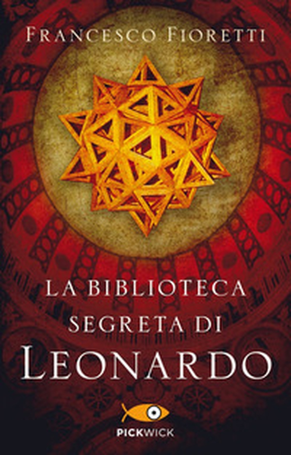 La biblioteca segreta di Leonardo - Librerie.coop La biblioteca segreta di Leonardo - Librerie.coop