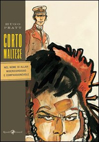 Corto Maltese. Nel nome di Allah misericordioso e compassionevole - Librerie.coop
