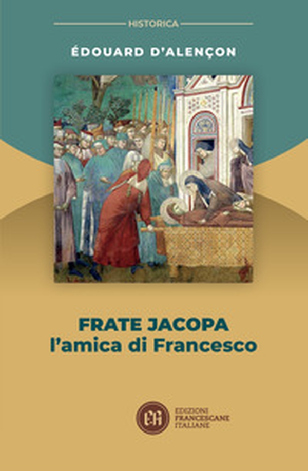Frate Jacopa. L'amica di Francesco - Librerie.coop Frate Jacopa. L'amica di Francesco - Librerie.coop
