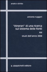 «Itinerari» di una ricerca sul sistema delle fonti - Librerie.coop «Itinerari» di una ricerca sul sistema delle fonti - Librerie.coop