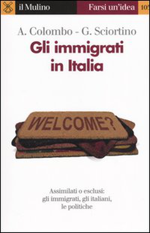Gli immigrati in Italia - Librerie.coop Gli immigrati in Italia - Librerie.coop