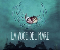 La voce del mare - Librerie.coop