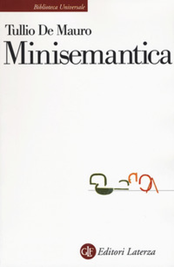 Minisemantica dei linguaggi non verbali e delle lingue - Librerie.coop Minisemantica dei linguaggi non verbali e delle lingue - Librerie.coop